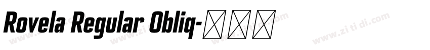 Rovela Regular Obliq字体转换